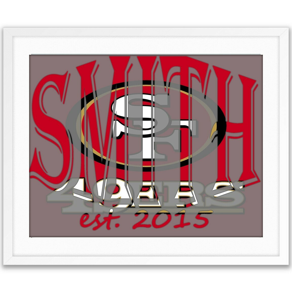 San Francisco 49ers SF49 NFL Football Custom Name Art Gift -- Photo print