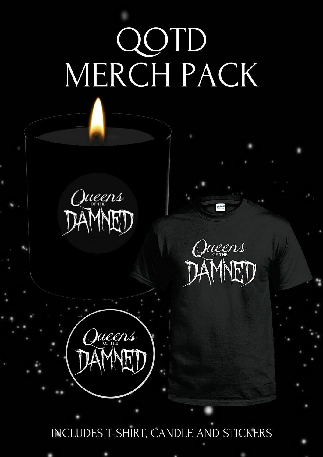 QUEENS OF THE DAMNED OFFICIAL MERCH PACK QUEENS OF THE DAMNED OFFICIAL MERCH PACK