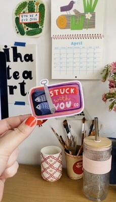 STUCK WITH YOU sticker