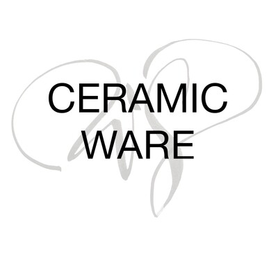 CERAMIC WARE
