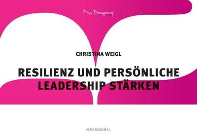 Nr. 2 (Kartenset) – Resilienz und persönliche Leadership Stärken