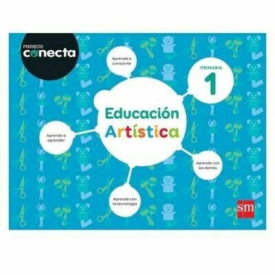 Educacion Artistica 1. Proyecto Conecta. Primaria. SM
