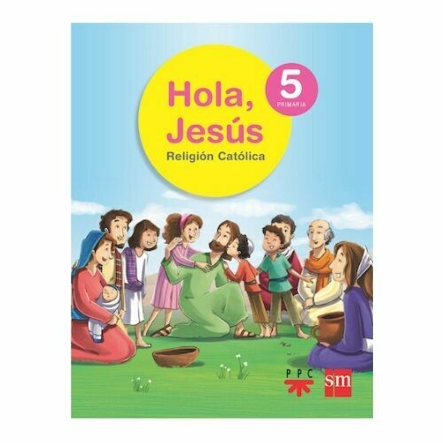 Hola, Jesus 5. Primaria. SM