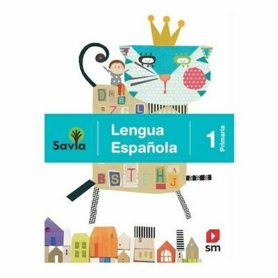 Lengua Española 1. Proyecto Savia. Primaria. SM