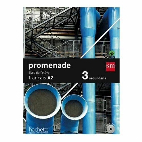 Promenade 3 Francais A2 15. Libro de Texto. SM