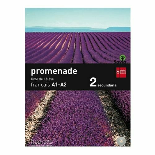 Promenade 2 Francais A1-A2 15. Libro de Texto. SM