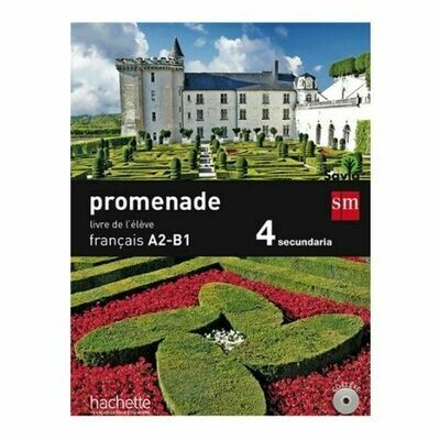 Promenade 4 Francais A2-B1 15. Libro de Texto. SM