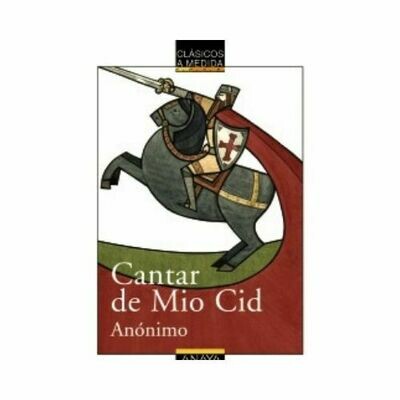 Cantar de Mio Cid (Clasicos). Anaya