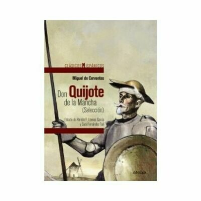 Don Quijote de la Mancha (Clasicos Hispanicos). Anaya