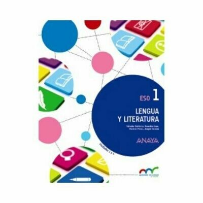 Lengua Castellana y Literatura 1. ESO. (Antiguo 7mo). Anaya