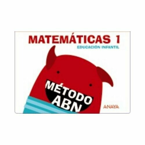Matematicas ABN 1. (Carpeta Cuadernos 1 y 2). Educacion Infantil. Anaya