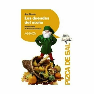Los Duendes del Otoño. Pizca de Sal. Anaya