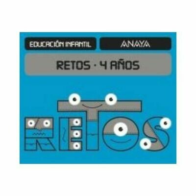 Retos 4 años. Educacion Infantil. Anaya