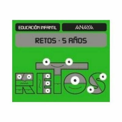 Retos 5 años. Educacion Infantil. Anaya