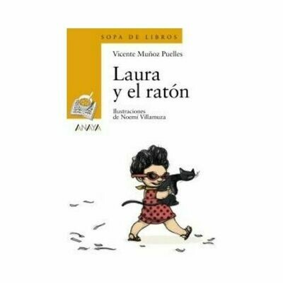 Laura y el Raton. Sopa de Libros. Anaya