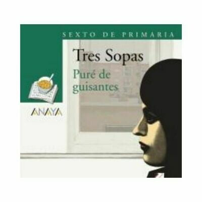 Blister &quot;Pure de Guisantes&quot; Tres Sopas. Primaria (Libro+Cuaderno Act.). Anaya