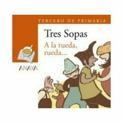 Blister &quot;A la Rueda, Rueda...&quot; Tres Sopas. Primaria (Libro + Cuaderno Act.). Anaya