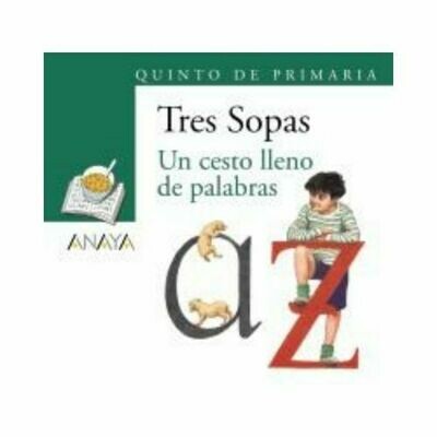 Blister &quot;Un Cesto Lleno de Palabras&quot; Tres Sopas. Primaria (Libro+Cuaderno Act.). Anaya