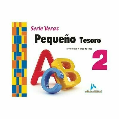 Pequeño Tesoro 2. Serie Veraz. Nivel Inicial. Actualidad