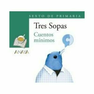 Blister &quot;Cuentos Minimos&quot; Tres Sopas. Primaria (Libro+Cuaderno Act.). Anaya