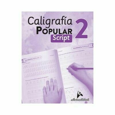 Caligrafia Popular Script 2. Nivel Inicial. Actualidad