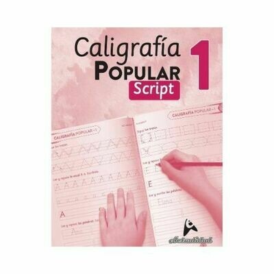 Caligrafia Popular Script 1. Nivel Inicial. Actualidad