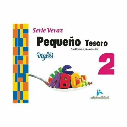 Ingles Pequeño Tesoro 2. Serie Veraz. Nivel Inicial. Actualidad