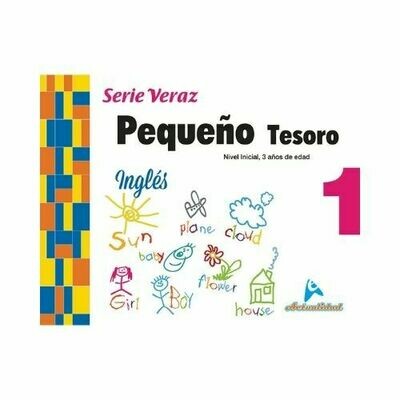 Ingles Pequeño Tesoro 1. Serie Veraz. Nivel Inicial. Actualidad