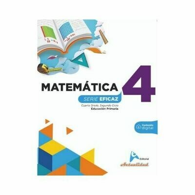 Matematica 4. Serie Eficaz. Primaria. Actualidad
