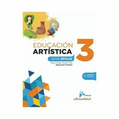 Educacion Artistica 3. Serie Eficaz. Primaria. Actualidad