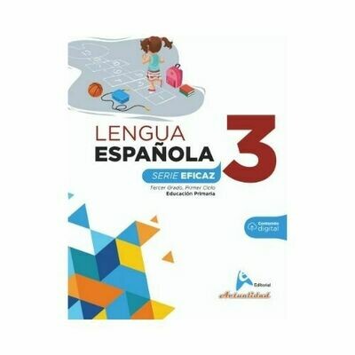 Lengua Española 3. Serie Eficaz. Primaria. Actualidad