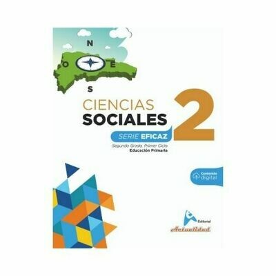 Ciencias Sociales 2. Serie Eficaz. Primaria. Actualidad