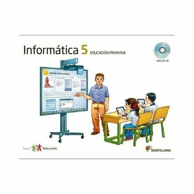 Kit Informatica 5. Primaria. Serie Todos Juntos. Santillana