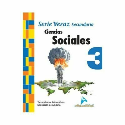 Ciencias Sociales 3. Serie Veraz. Secundaria. Actualidad