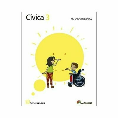 Civica 3 (Libro). Primaria. Serie Innova. Santillana
