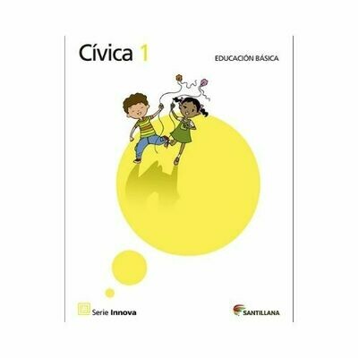 Civica 1 (Libro). Primaria. Serie Innova. Santillana