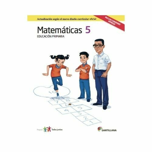 Pack Matematicas 5. Primaria. Serie Todos Juntos 2017. Santillana