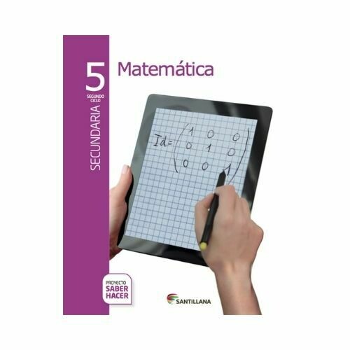 Pack Matematicas 5. Secundaria. Serie Saber Hacer. Santillana