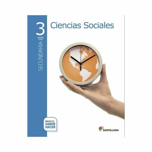 Pack Ciencias Sociales 3. Secundaria. Serie Saber Hacer. Santillana