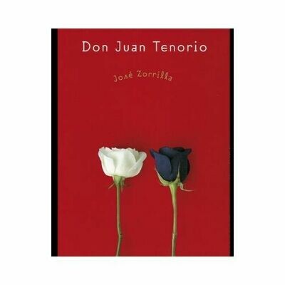 Don Juan Tenorio. Jose Zorrilla. Loqueleo - Santillana Serie Roja