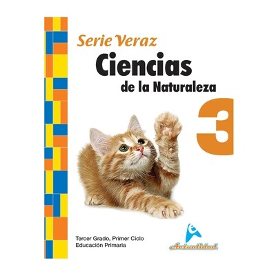 Ciencias de la Naturaleza 3. Serie Veraz. Primaria. Actualidad