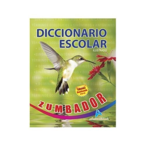Diccionario Escolar Zumbador. Actualidad