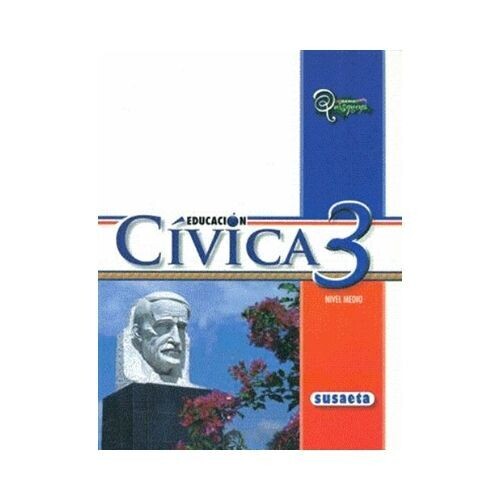 Educacion Civica 3. Serie Quisqueya. Susaeta