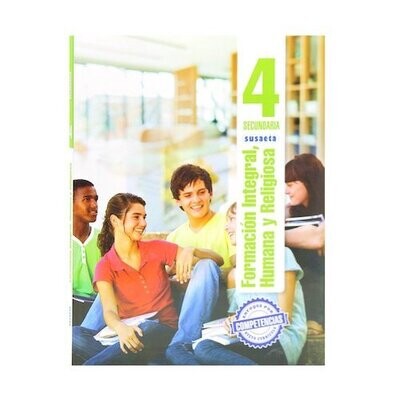 Formacion Integral, Humana y Religiosa 4. Secundaria. Susaeta