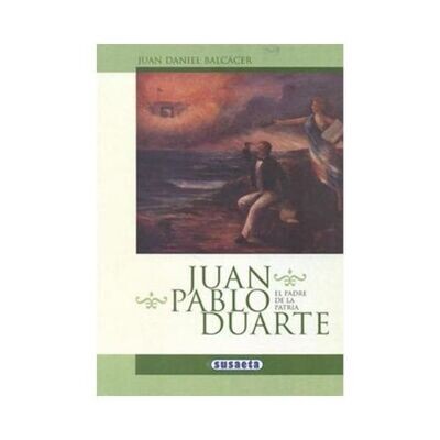 Juan Pablo Duarte (Leer con Susaeta)