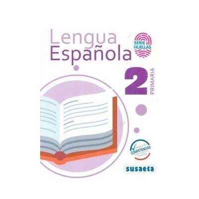 Lengua Española 2. Primaria. Serie Huellas. Susaeta