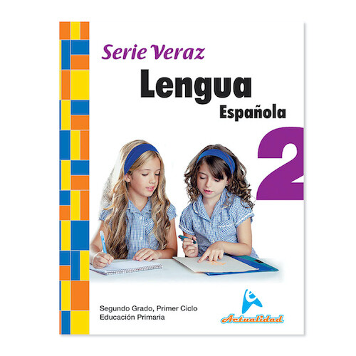 Lengua Española 2. Serie Veraz. Primaria. Actualidad