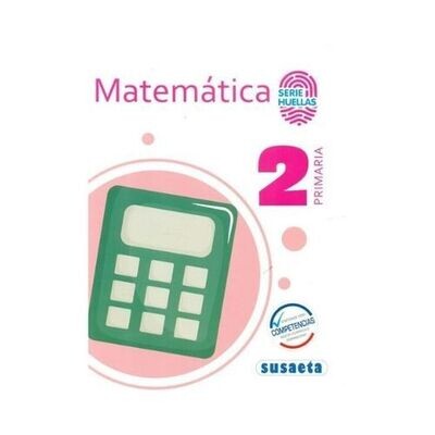 Matematica 2. Primaria. Serie Huellas. Susaeta