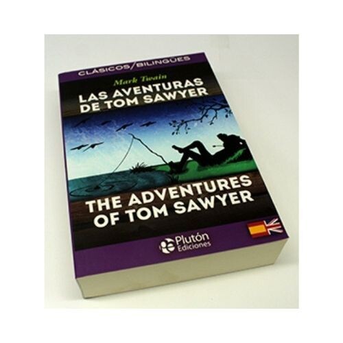 Las Aventuras de Tom Sawyer. Clasicos Bilingues. Pluton. Actualidad