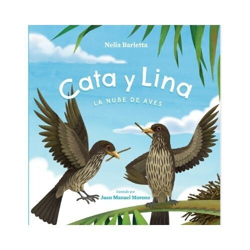 Cata y Lina La Nube de Aves. Libros Ambar